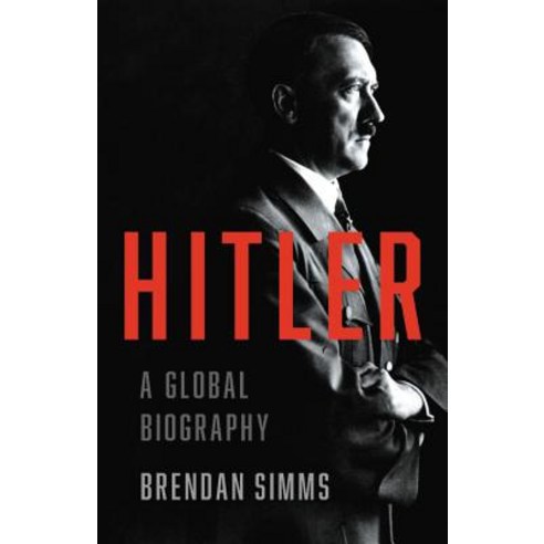 (영문도서) Hitler: A Global Biography Hardcover, Basic Books, English, 9780465022373