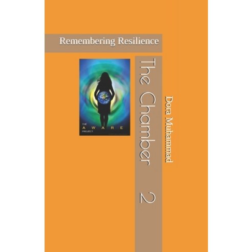 The Chamber 2: Remembering Resilience Paperback, Independently Published, English, 9798700799782