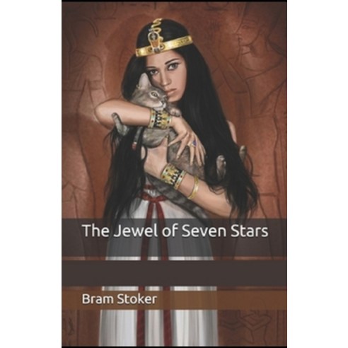 The Jewel of Seven Stars Illustrated Paperback, Independently Published, English, 9798596162011