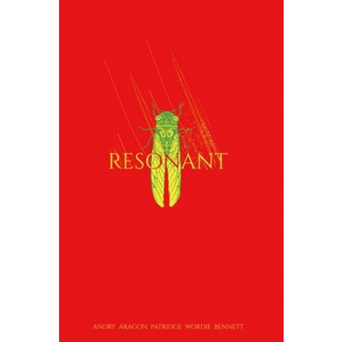 (영문도서) Resonant: The Complete Series Hardcover, Vault Comics, English, 9781638490982