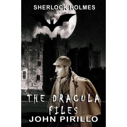 (영문도서) Sherlock Holmes The Dracula Files Paperback, Independently Published, English, 9798778008335