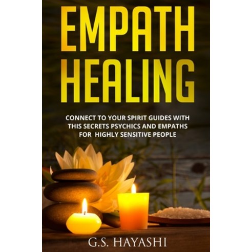 Empath Healing Paperback, English, 9781914039751, Sannainvest Ltd