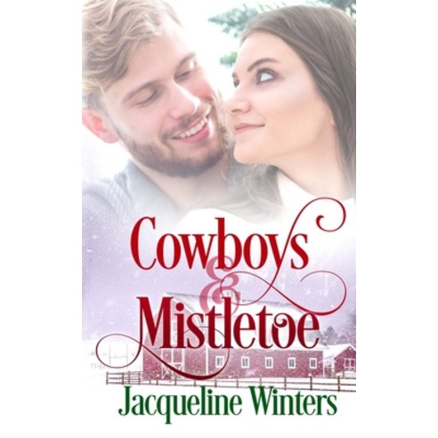 Cowboys and Mistletoe Paperback, Jackie M. Wallick, English, 9781943571147