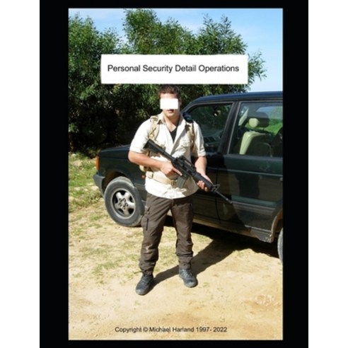 (영문도서) Personal Security Detail Operations full manual Paperback, Independently Published, English, 9798880033812