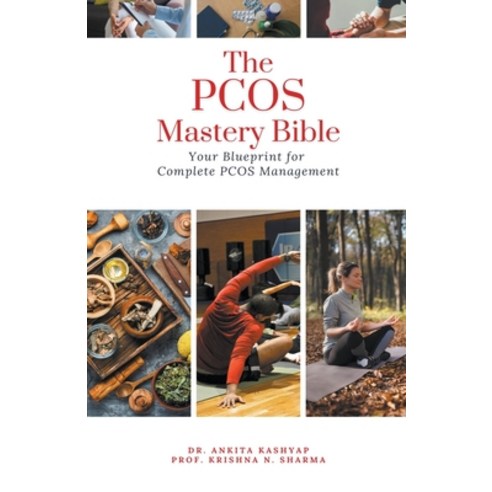 (영문도서) The PCOS Mastery Bible: Your Blueprint for Complete Pcos Management Paperback, Virtued Press, English, 9798223870937