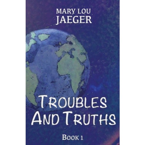Troubles And Truths Paperback, Independently Published, English, 9798686382114