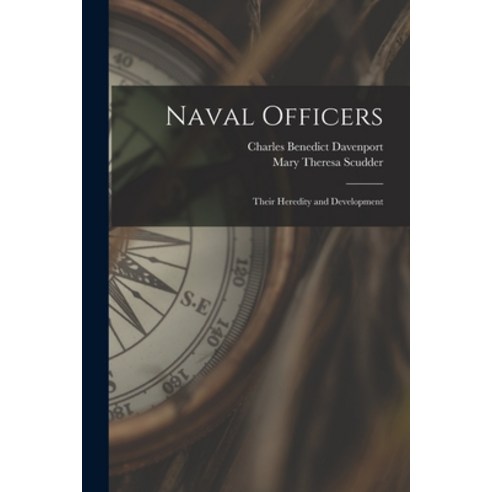 (영문도서) Naval Officers: Their Heredity and Development Paperback, Legare Street Press, English, 9781014803313