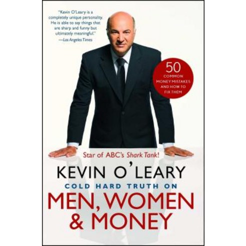 Cold Hard Truth on Men Women and Money: 50 Common Money Mistakes and How to Fix Them, Gallery Books