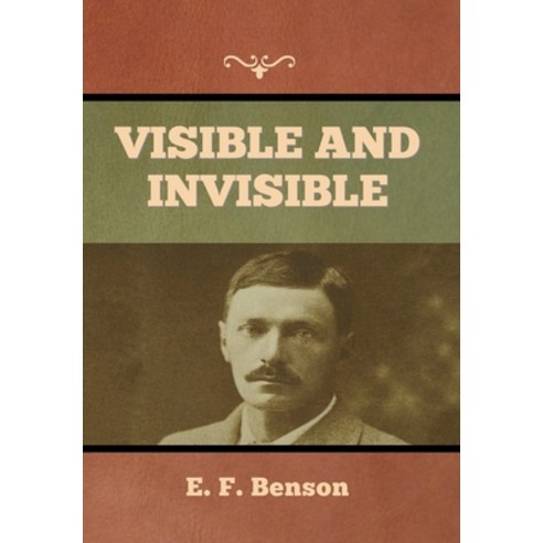Visible and Invisible Hardcover, Bibliotech Press, English, 9781636373690