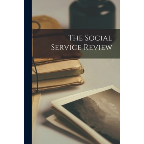 (영문도서) The Social Service Review Paperback, Hassell Street Press, English, 9781014003881