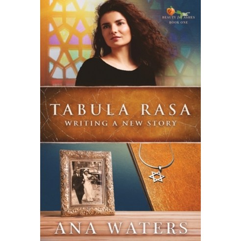 Tabula Rasa: Writing a New Story Paperback, Anawaters