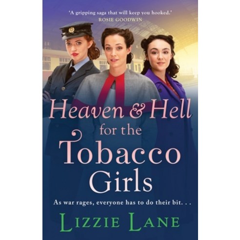 (영문도서) Heaven and Hell for the Tobacco Girls Paperback, Boldwood Books Ltd, English, 9781800485174