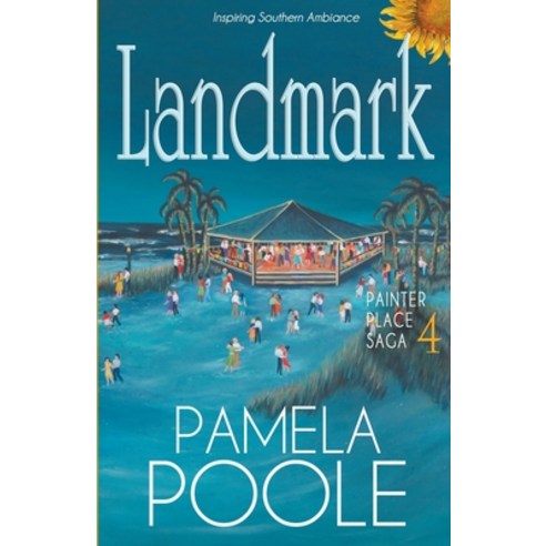 (영문도서) Landmark Painter Place Saga 4 Paperback, Southern Sky Publishing, English, 9781956089134