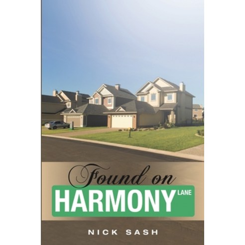 (영문도서) Found on Harmony Lane Paperback, Lulu Publishing Services, English, 9781483484457