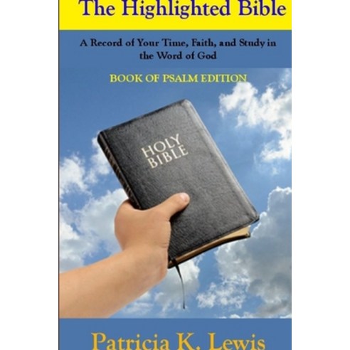(영문도서) The Highlighted Bible Paperback, Lulu.com, English, 9781105608551