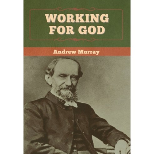 Working for God Hardcover, Bibliotech Press