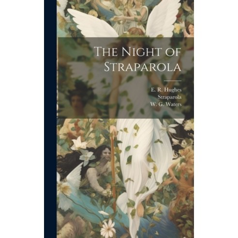 (영문도서) The Night of Straparola Hardcover, Legare Street Press, English, 9781019404928