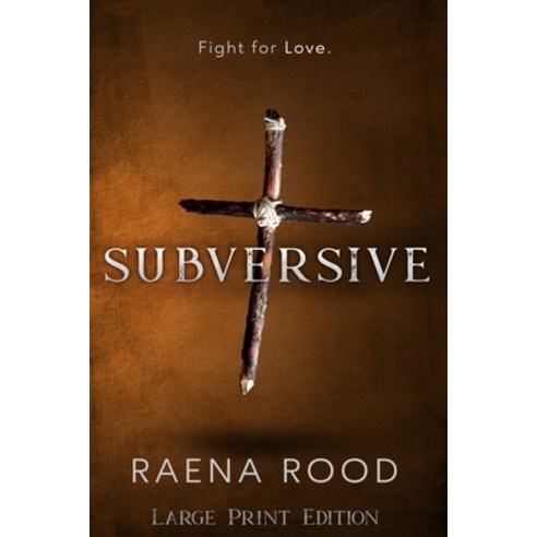 (영문도서) Subversive: Large Print Edition Paperback, One Foundation Publishing, English, 9781952431098