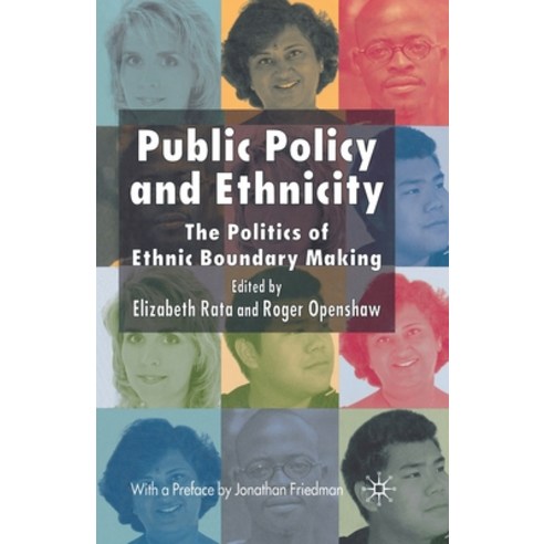 (영문도서) Public Policy and Ethnicity: The Politics of Ethnic Boundary Making Paperback, Palgrave MacMillan, English, 9781349281053