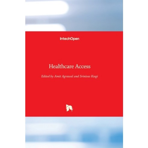 (영문도서) Healthcare Access Hardcover, Intechopen, English, 9781839695667