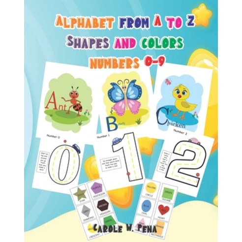 Alphabet from A to Z Shapes and colors numbers 0-9: Activity Book for Kids Age 4-8 Boys or Girls ... Paperback, Independently Published