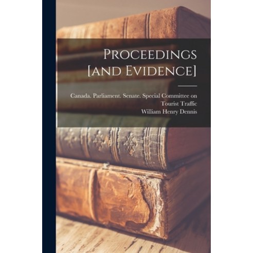 (영문도서) Proceedings [and Evidence] Paperback, Hassell Street Press, English, 9781015286849