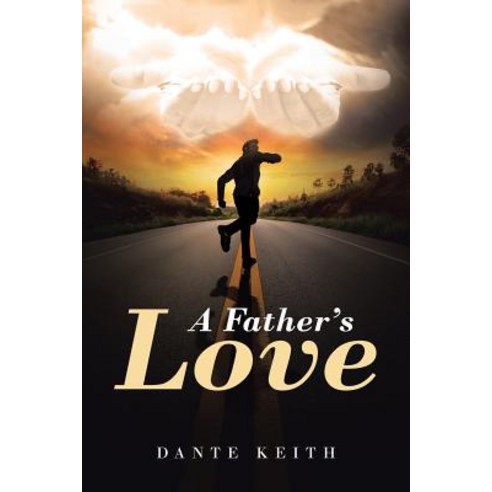 (영문도서) A Father''s Love Paperback, Christian Faith, English, 9781642586404