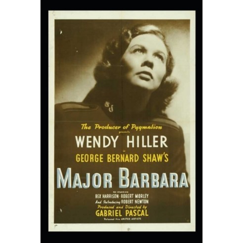 MAJOR BARBARA By BERNARD SHAW "Classics Annotated Edition" Paperback, Independently Published, English, 9798694152532