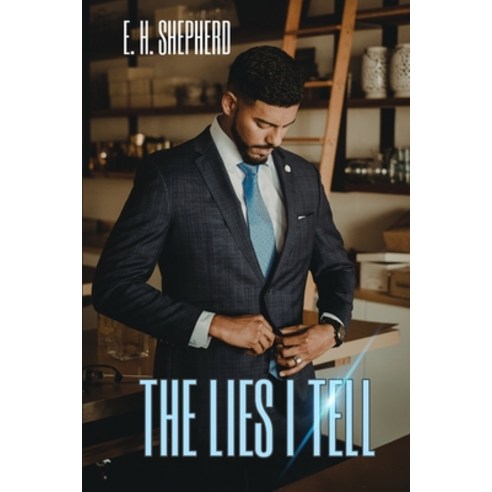 The Lies I Tell: Vol 1 Paperback, Independently Published
