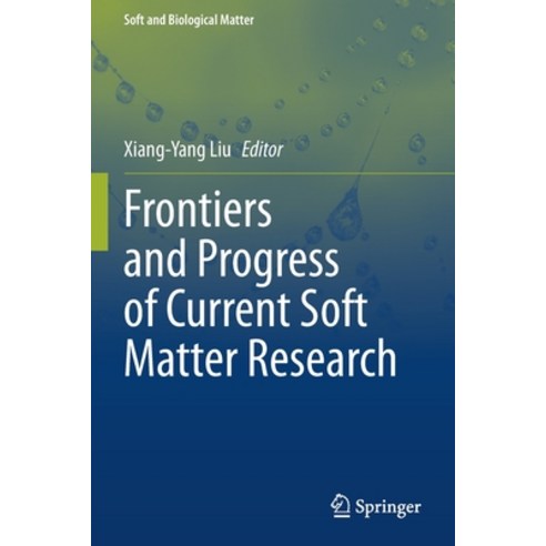 (영문도서) Frontiers and Progress of Current Soft Matter Research Paperback, Springer