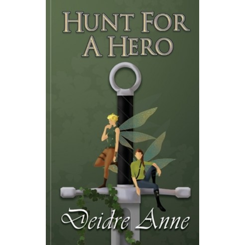 (영문도서) Hunt For A Hero Paperback, LJ Publishing, English, 9798986570204