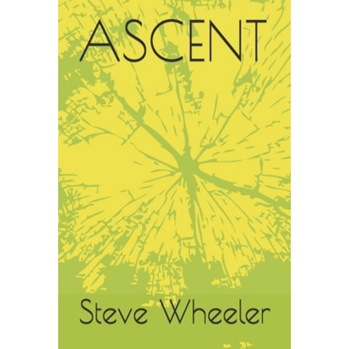 (영문도서) Ascent Paperback, Independently Published, English, 9798581803189