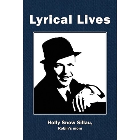 (영문도서) Lyrical Lives Paperback, Independently Published, English, 9798838141422