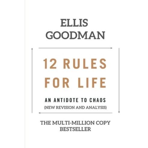 (영문도서) 12 Rules for Life: An Antidote to Chaos (A Concise and Analysis) Paperback, Lulu.com, English, 9781312251496
