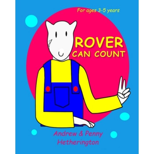 (영문도서) Rover Can Count Paperback, Blurb, English, 9781034857013