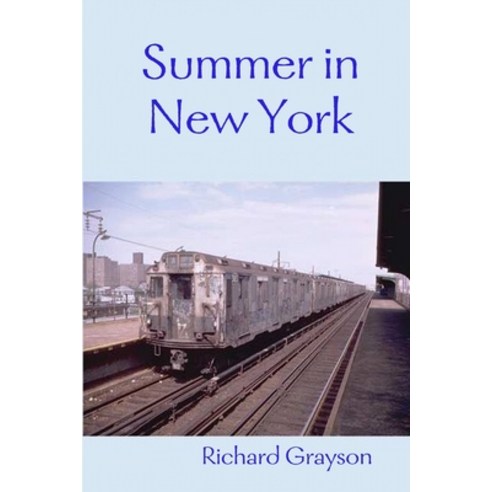 (영문도서) Summer in New York Paperback, Lulu.com, English, 9781105641831
