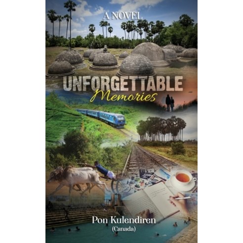 (영문도서) Unforgettable Memories Paperback, Notion Press, English, 9798887330211
