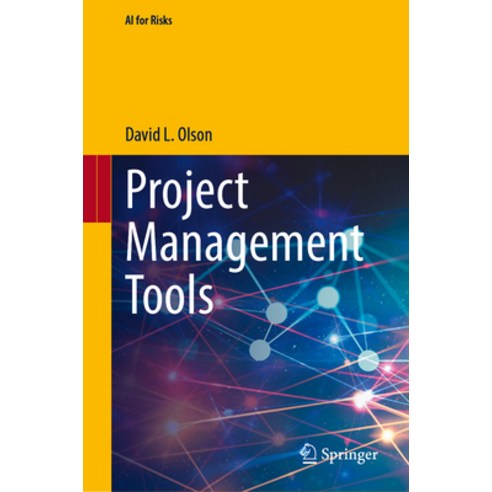 (영문도서) Project Management Tools Hardcover, Springer, English, 9789819717194