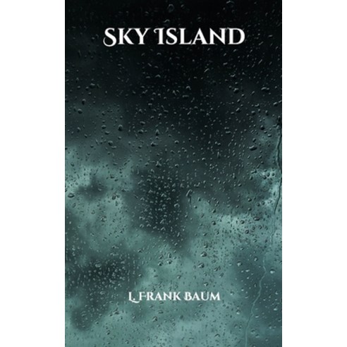 Sky Island Paperback, Independently Published, English, 9798702425535