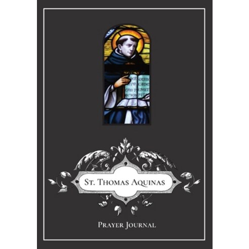 St. Thomas Aquinas Prayer Journal Paperback, Lulu.com