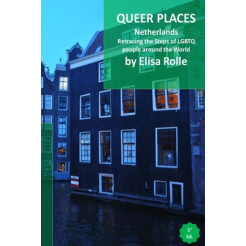 (영문도서) Queer Places: Northern Europe (Netherlands) Paperback, Blurb, English, 9781006388903
