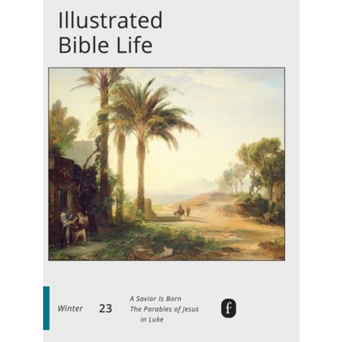 (영문도서) Faith Connections Illustrated Bible Life December/January/February 2023) Paperback, Foundry Publishing, English, 9780834142787