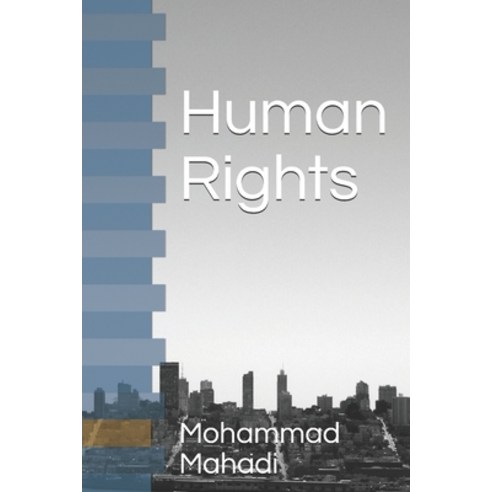 Human Rights Paperback, Independently Published, English, 9798748132480