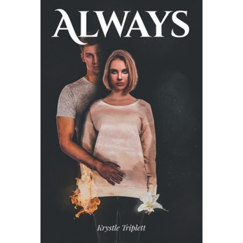 Always Paperback, Newman Springs Publishing, Inc.