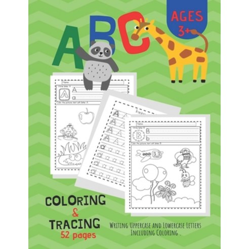 ABC Coloring & Tracing: Alphabet Handwriting Practice workbook for Pre K Kindergarten and Kids Ages... Paperback, Independently Published, English, 9798571335959