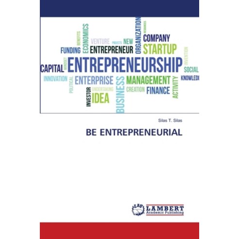 (영문도서) Be Entrepreneurial Paperback, LAP Lambert Academic Publis..., English, 9786207648597