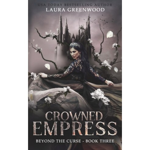 (영문도서) Crowned Empress Paperback, Independently Published