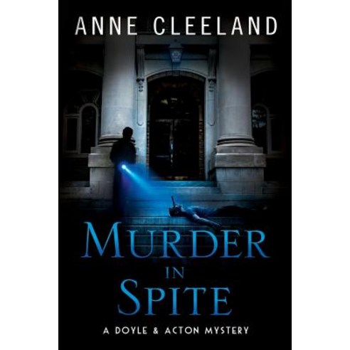 (영문도서) Murder in Spite: A Doyle & Acton mystery Paperback, Anne Cleeland, English, 9780998595658