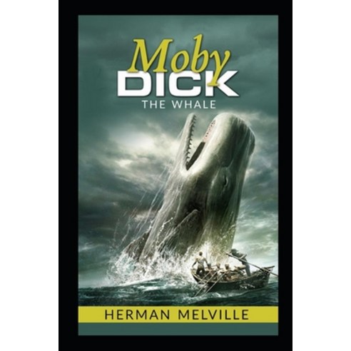 (영문도서) Moby Dick: a classics illustrated edition Paperback, Independently Published, English, 9798408340132