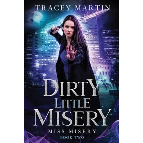 (영문도서) Dirty Little Misery Paperback, City Owl Press, English, 9781648981791